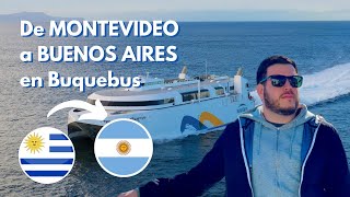 De MONTEVIDEO 🇺🇾 a Buenos Aires 🇦🇷 en BUQUEBUS ⛴ [upl. by Irtimid66]