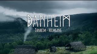 Danheim  Holmgang [upl. by Retsof778]