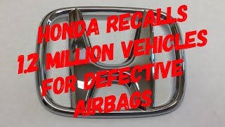 Honda Recalls 12 Million Vehicles For Defective Airbags [upl. by Hilleary]