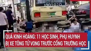 Quá kinh hoàng 11 học sinh phụ huynh bị xe tông tử vong trước cổng trường học [upl. by Dorcia986]