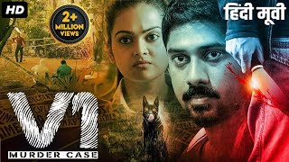 V1 MURDER CASE  Hindi Dubbed Full Movie  Ram Arun Castro Vishnupriya Pillai  Thriller Movie [upl. by Meelas]