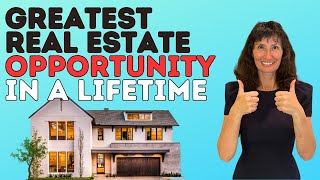 Greatest Real Estate Opportunity of a LIFETIME [upl. by Naahsar]