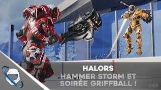 Halors  Hammer Storm et soirée Grifball [upl. by Moht]