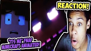 quotIts Mequot  FNAF Minecraft Animated Music Video Song by TryHardNinja REACTION  THEIR RETURN [upl. by Hazmah606]