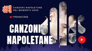 Canzoni Napoletane 2023 Mix 🔥Scopri le nuove canzoni napoletane 2023 che conquisteranno il tuo cuore [upl. by Ahsenahs]