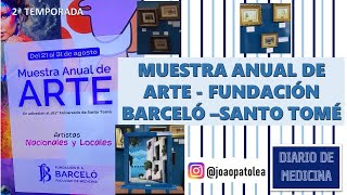 Mostra Anual de Arte na Fundación Barceló  Santo Tomé [upl. by Ellehsal]