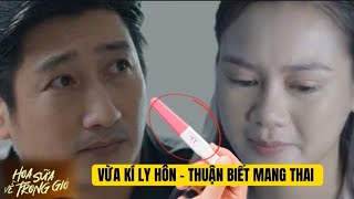 HOA SỮA VỀ TRONG GIÓ TẬP 8 PREVIEW  Vừa Kí Đơn Ly Hôn  Thuận Phát Hiện Mình Có Thai [upl. by Ayila]