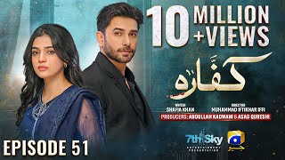 Kaffara Episode 51  Eng Sub  Ali Ansari  Laiba Khan  Zoya Nasir  16th September 2024 [upl. by Namqul59]