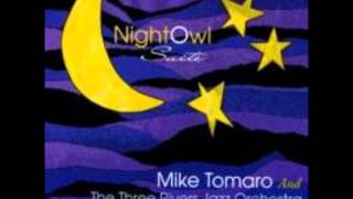 Mike Tomaro and the Three Rivers Jazz Orchestra A Sidewards Glance [upl. by Trebeh]