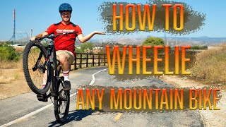 Learn To Wheelie Your Mountain Bike With Ease [upl. by Batha]