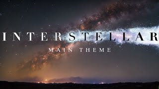 Interstellar Main Theme [upl. by Ebner238]