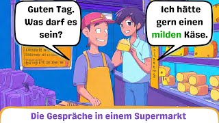 Deutsch lernen im Supermarkt A2 Gespräch im Supermarkt Einkaufen im Supermarkt Deutsche Dialoge [upl. by Sheffield]