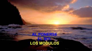 al ponerse el sol los modulosmp4 [upl. by Vassily175]