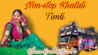 Nonstop Khatali Timli Shiv Shakti bhavre Band Official [upl. by Aimehs]