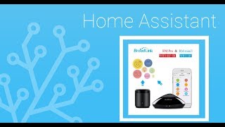 Come configurare Broadlink RM pro o Mini in Home Assistant [upl. by Cecily]