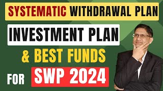 Best SWP Mutual Funds in India 2024  SWP for Monthly Income  Systematic Withdrawal Plan I Hindi I [upl. by Neillij]