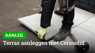 Cerasolid keramische terrastegels aanleggen  Bestratingswebnl [upl. by Arber]