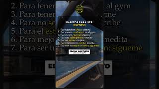 HABITOS PARA SER EXITOSO motivacion mentalidadexito [upl. by Ahsemad]