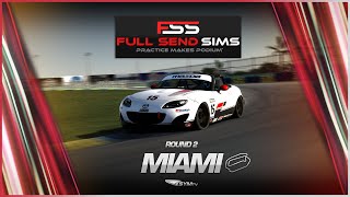 iRacing  Full Send Sims Spec Miata Series  Round 2  HomesteadMiami [upl. by Zippora]