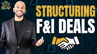 Structuring Deals as an FampI Manager  Free FampI Training [upl. by Izzy]