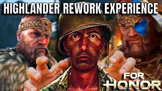 Highlander Rework Experience For Honor [upl. by Adali971]