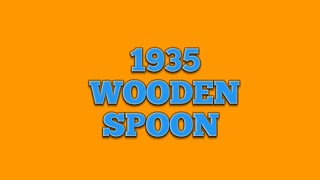 1935 WOODEN SPOON  UNIVERSITY nrl rugbyleague deehall47 [upl. by Doy4]