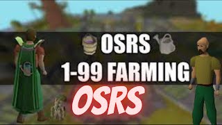 OSRS Farming Guide 199 Fast New Video 2023 [upl. by Bruns]