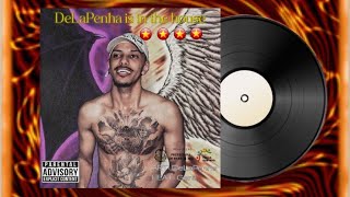 DeLaPenha is in the house  DeLaPenha feat Gere prod Yake No Beat amp Pablo [upl. by Ilenay]