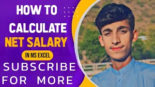 Calculate Net salary In MS EXCEL [upl. by Weinert]