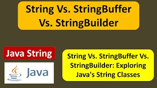 String Vs StringBuffer Vs StringBuilder  Java Tutorial [upl. by Revell671]