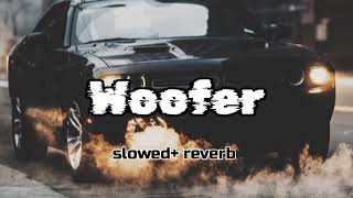 Woofer slowed amp reverb woofer song [upl. by Ajtak815]