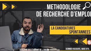 Règles d’or pour bien utiliser la candidature spontanée pour décrocher votre job de rêve [upl. by Zorina]