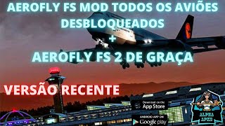 Aerofly FS 2020 e Aerofly FS 2 mod apk versão atualTodos aviões desbloqueados [upl. by Akem]