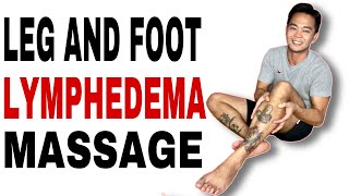 Leg and Foot Swelling Lymphedema Drainage Massage and Improve Blood Circulation [upl. by Asselem184]