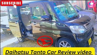 Daihatsu Tanto 660cc japanese car Review video  Daihatsu Tanto detail video spaces feature video [upl. by Gridley]