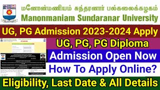 UG PG Admission 20232024  Manonmaniam Sundaranar University  Digital Technology Channel [upl. by Janos]