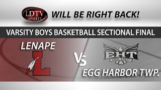 Boys Varsity Basketball Playoffs  Egg Harbor Twp at Lenape [upl. by Tine]