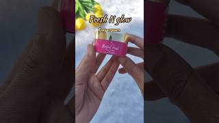 Fresh N glow Day cream review skincare shorts review [upl. by God842]