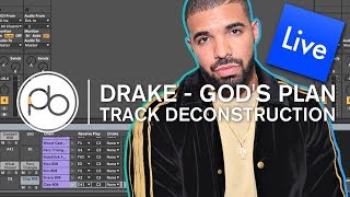 Drake  Gods Plan Deconstruction in Ableton [upl. by Leima419]