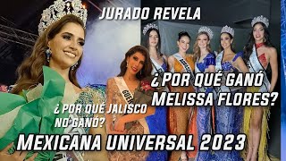 Mexicana Universal 2023  ¿Por qué ganó Melissa Flores Jurado lo revela [upl. by Whitten]