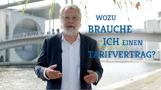 Wozu brauche ich einen Tarifvertrag Der MB berät [upl. by Rebmetpes]