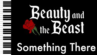 Something There  Beauty and the Beast  Piano AccompanimentRehearsal Track [upl. by Benco]