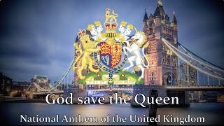 National Anthem United Kingdom  God Save the Queen Remastered [upl. by Stander]