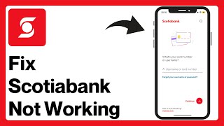 How to Fix Scotiabank App Not Working 2024  Scotiabank Payments Issues [upl. by Aicetel]