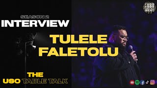 The Uso Table Talk with TULELE FALETOLU Part 1 [upl. by Herzberg]