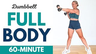 1 Hour Full Body Workout with Dumbbells No Repeat Strength amp Conditioning [upl. by Arihay]