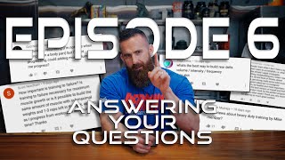 Q and A Volume 6  YOUR Questions Answered  Training to Failure Rest time Unilateral work [upl. by Chaddy799]