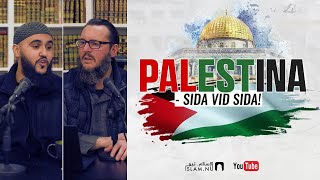 Palestina  sida vid sida  Sh Yosuf amp Omar Maghribi [upl. by Atinehc197]