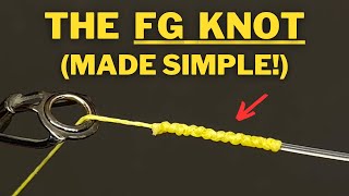 How to tie the FG Knot complete stepbystep guide [upl. by Alaj]