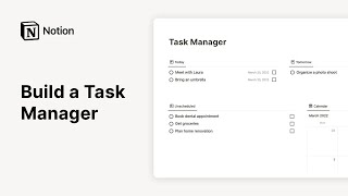 How to build a Task Manager in Notion [upl. by Suneya]